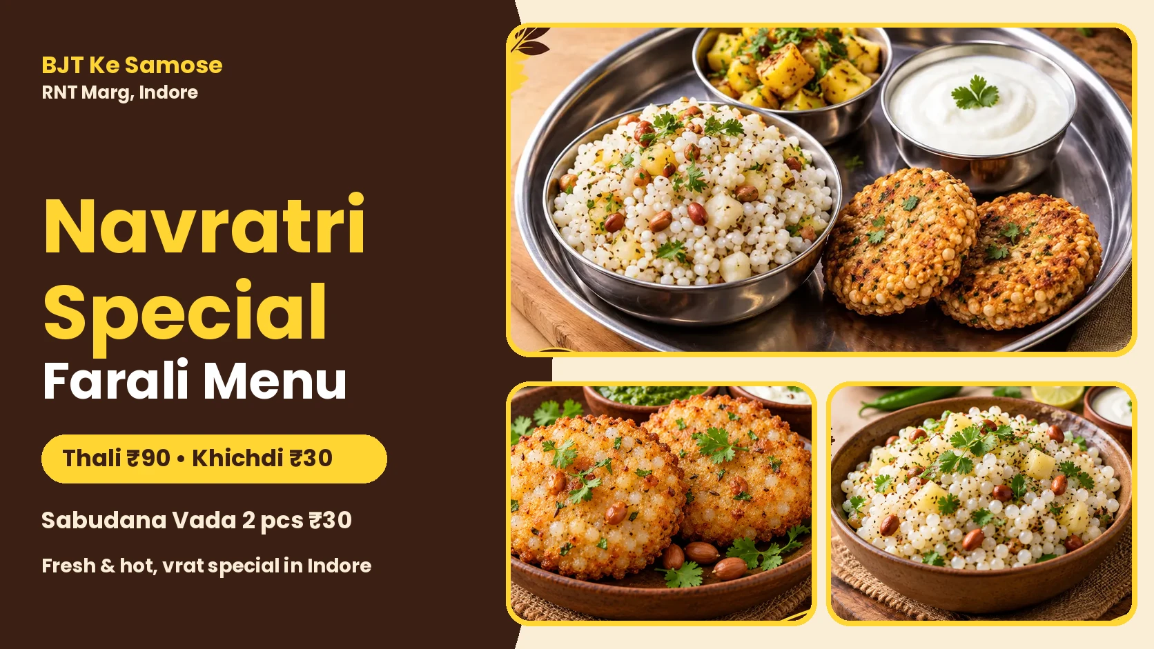Navratri Special Farali Menu at BJT Ke Samose, Indore with Farali Thali ₹90, Sabudana Khichdi and Sabudana Vada